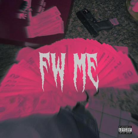 FW ME | Boomplay Music