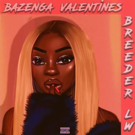 Bazenga Valentines | Boomplay Music