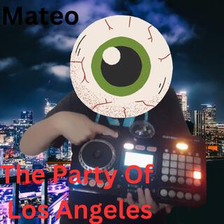 The Party Of Los Angeles