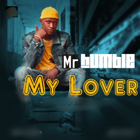 My Lover | Boomplay Music