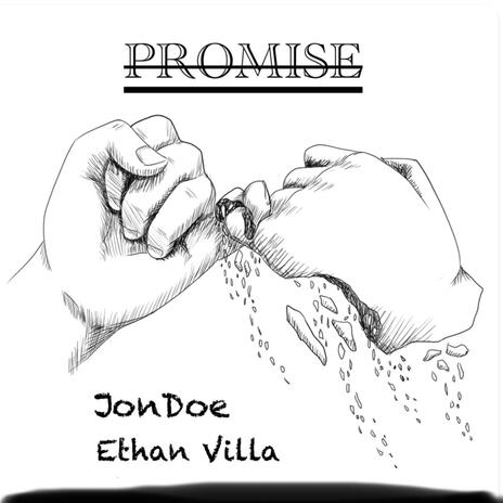 PROMISE ft. Ethan Villa | Boomplay Music