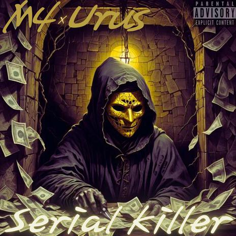 Serial Killer ft. Urus | Boomplay Music