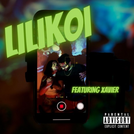 Lilikoi ft. Xavier | Boomplay Music