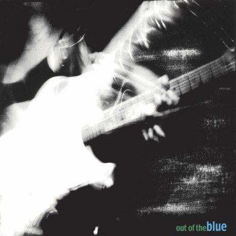 Out Of The Blue | Boomplay Music