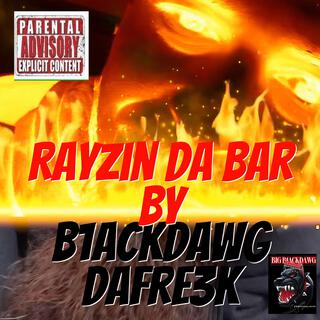 Rayzin Da Bar