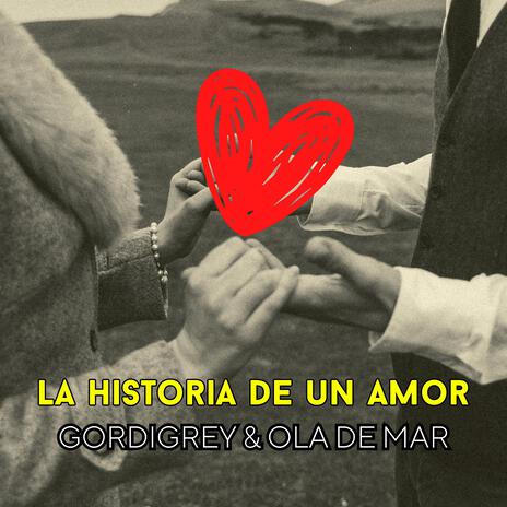 LA HISTORIA DE UN AMOR ft. Ola De Mar & Elías Balcazar | Boomplay Music