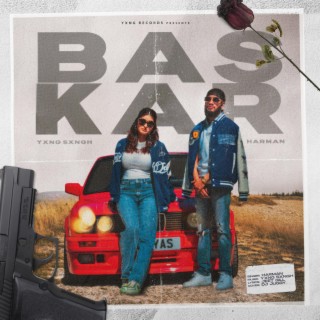 Bas Kar ft. Harman lyrics | Boomplay Music