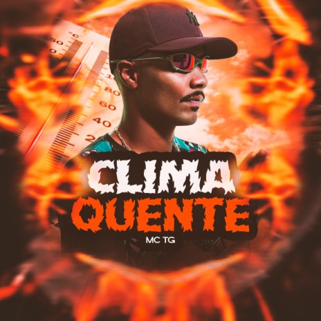 Clima quente ft. DEEJHAY HB | Boomplay Music