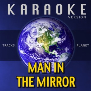 Man in the Mirror (Karaoke Version)