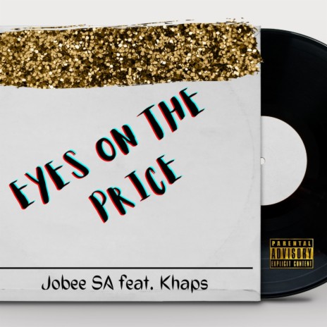 Eyes On The Price ft. Khaps | Boomplay Music