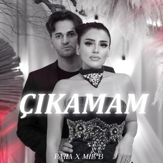 Çıkamam ft. Mili B lyrics | Boomplay Music