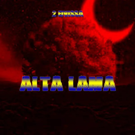 Alta Lama | Boomplay Music