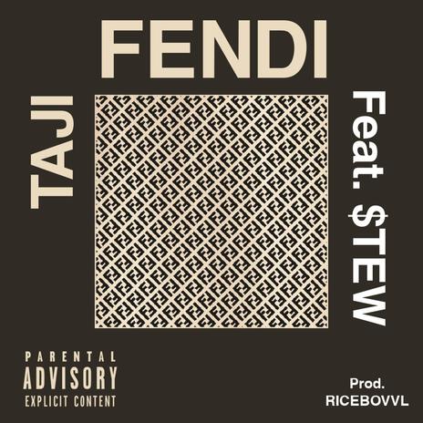 FENDI ft. Westside $tew | Boomplay Music