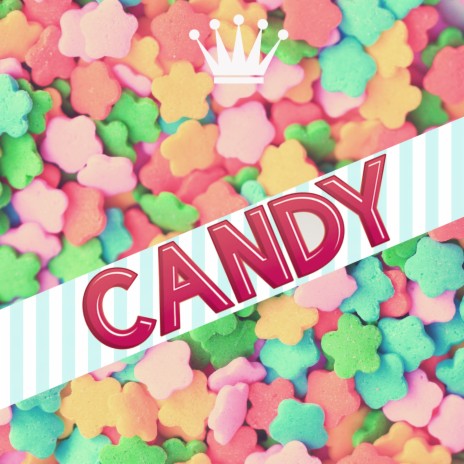 Candy | Boomplay Music