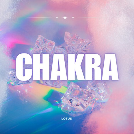 CHAKRA | Boomplay Music