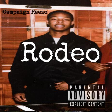 Rodeo | Boomplay Music