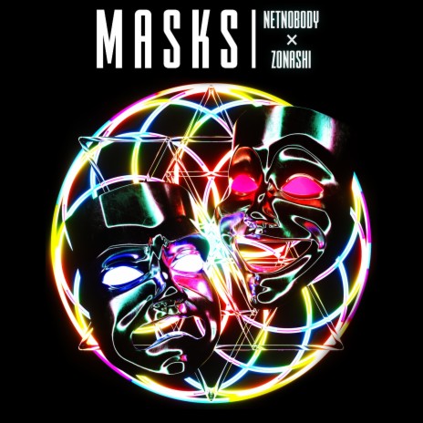 Masks ft. Zonashi | Boomplay Music