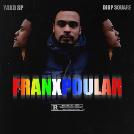 FranxPular ft. Yako 🅴 | Boomplay Music