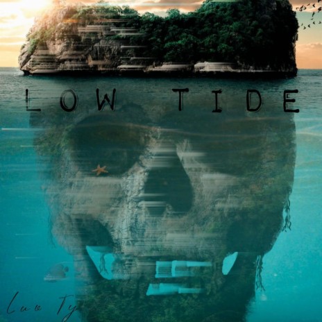 Low Tide ft. LUKEXI