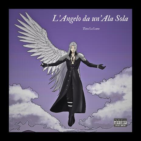 L'Angelo da un'Ala Sola | Boomplay Music