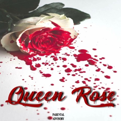 Queen Rose | Boomplay Music
