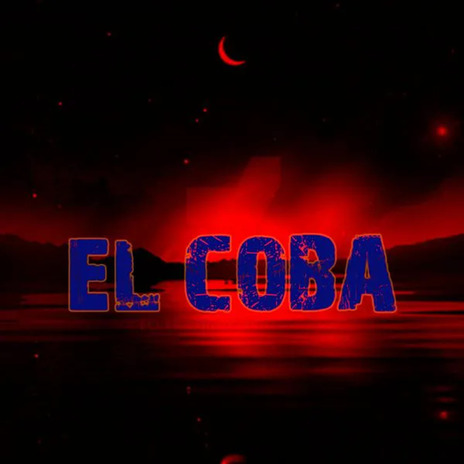 El coba | Boomplay Music