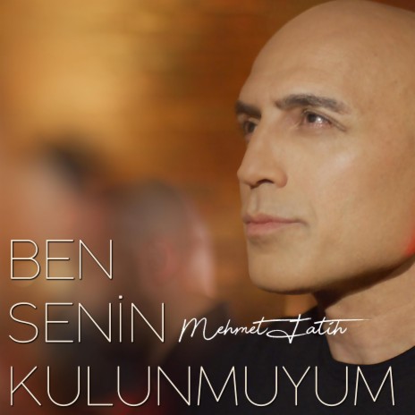 Ben Senin Kulun Muyum | Boomplay Music