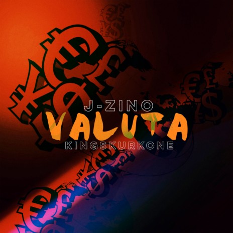 Valuta ft. KingSkurkOne | Boomplay Music