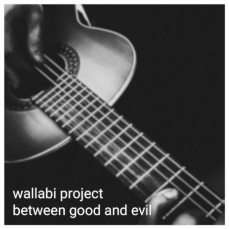 Between the Good and the Evil | Boomplay Music