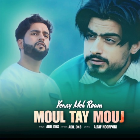 Yenay Meh Roum Moul Tay Mouj (Official Song) | Boomplay Music