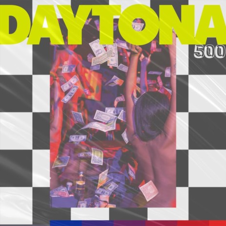 Daytona 500 | Boomplay Music