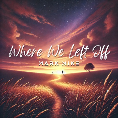 Where We Left Off | Boomplay Music