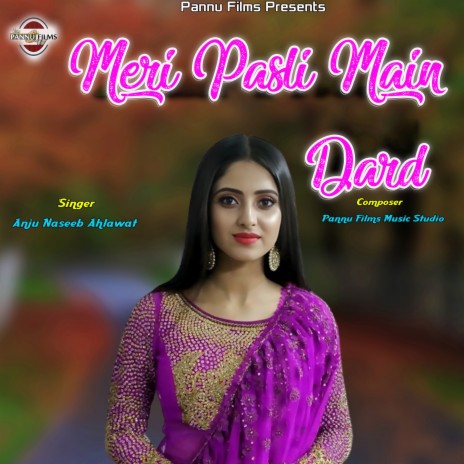 Meri Pasli Main Dard | Boomplay Music