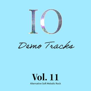 Demo Tracks Volume 11 (Alternative Soft Melodic Rock)