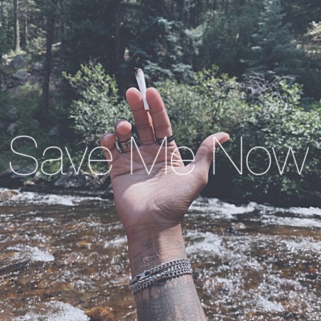 Save Me Now ft. Chance | Boomplay Music