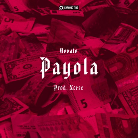 Payola ft. Xcese | Boomplay Music