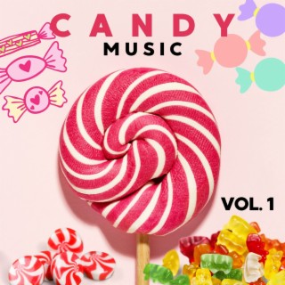 Candy Music Vol. 1
