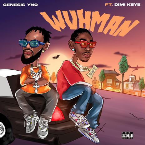 WUHMAN ft. Dimi keye | Boomplay Music