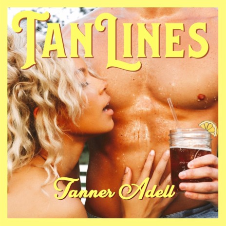 Tan Lines | Boomplay Music