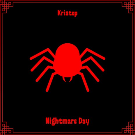 Nightmare Day | Boomplay Music