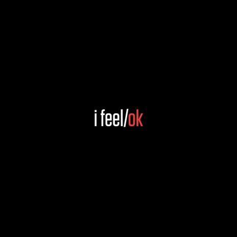 i feel | Boomplay Music