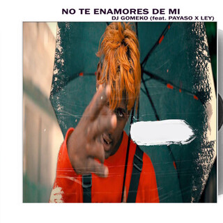 No Te Enamores De Mi