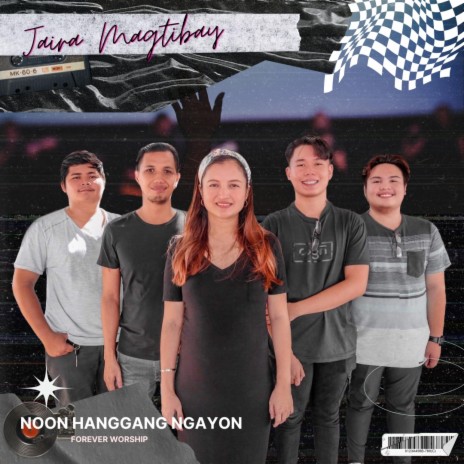 Noon hanggang Ngayon | Boomplay Music