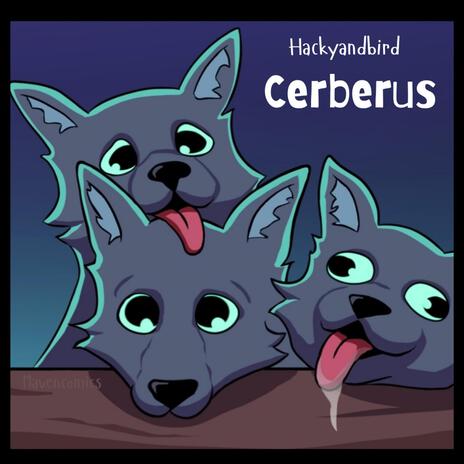 Cerberus | Boomplay Music