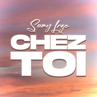 Chez toi