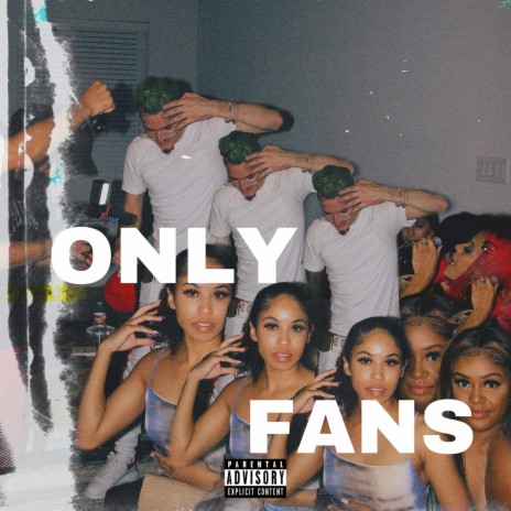 Only Fans | Boomplay Music