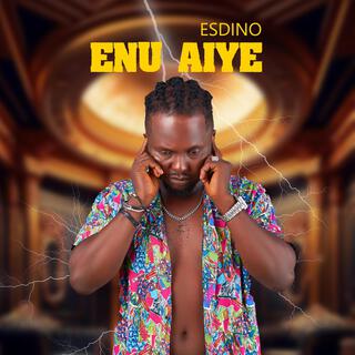 Enu Aiye lyrics | Boomplay Music