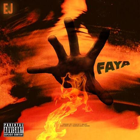 FAYA | Boomplay Music