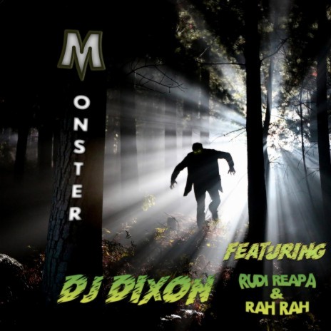 Monster ft. Rudi Reapa & Rah Rah