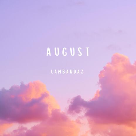 August | Boomplay Music